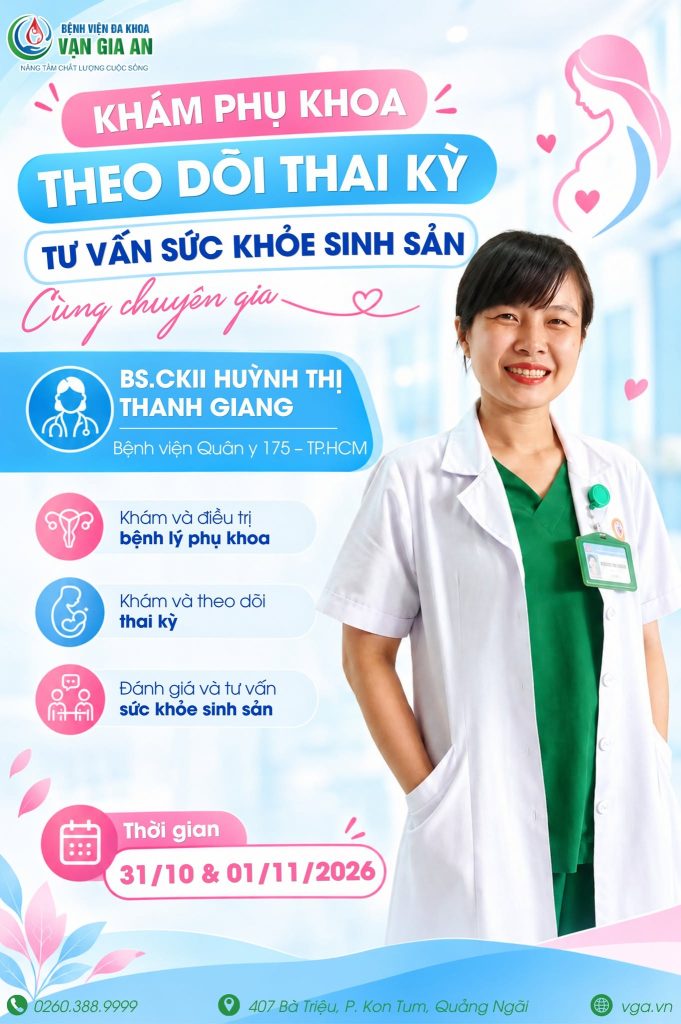 KHÁM PHỤ KHOA – THEO DÕI THAI KỲ – TƯ VẤN SỨC KHỎE SINH SẢN CÙNG CHUYÊN GIA SẢN PHỤ KHOA