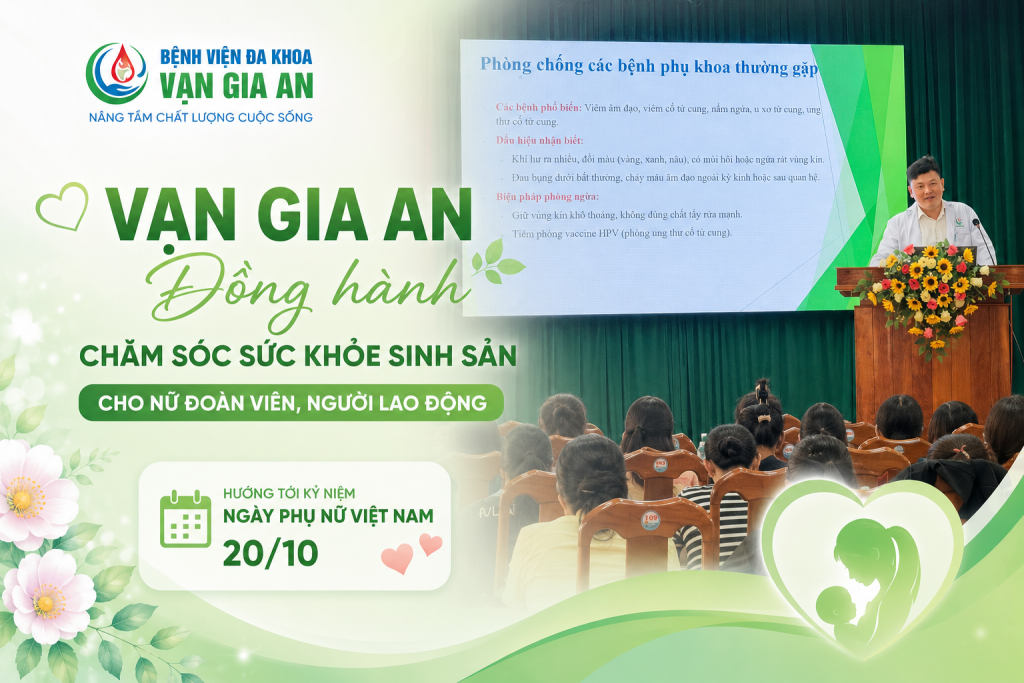 VẠN GIA AN ĐỒNG HÀNH CHĂM SÓC SỨC KHỎE SINH SẢN CHO NỮ ĐOÀN VIÊN, NGƯỜI LAO ĐỘNG